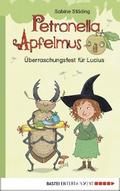 Petronella Apfelmus - Überraschungsfest für Lucius von Sabine Städing | Ebook