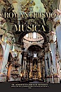 El Romanticismo En La Música