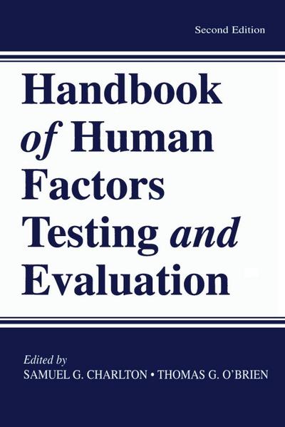 Handbook of Human Factors Testing and Evaluation