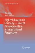 Higher Education in GermanyRecent Developments in an International Perspective