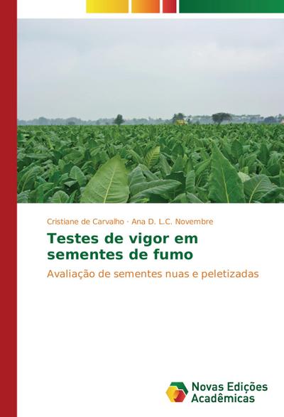 Testes de vigor em sementes de fumo