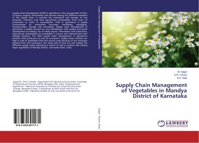 Supply Chain Management of Vegetables in Mandya District of Karnataka