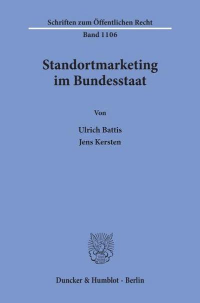 Standortmarketing im Bundesstaat