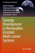 Synergy Development in Renewables Assisted Multi-c