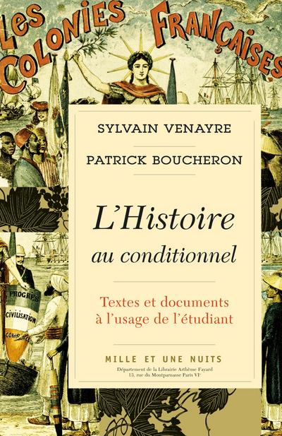 L’Histoire au conditionnel