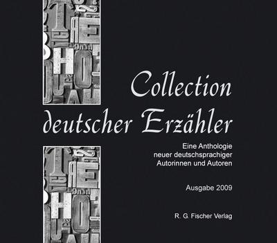 Collection Deutscher Erzähler. Eine Anthologie neuer deutsch