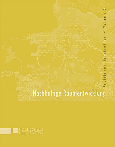 Nachhaltige Raumentwicklung [Gebundene Ausgabe] by Institut f. Architektur u....