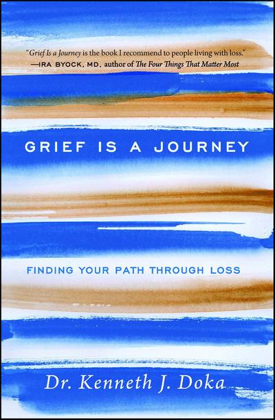 Grief Is a Journey