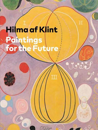 Hilma af Klint - Tracey Bashkoff