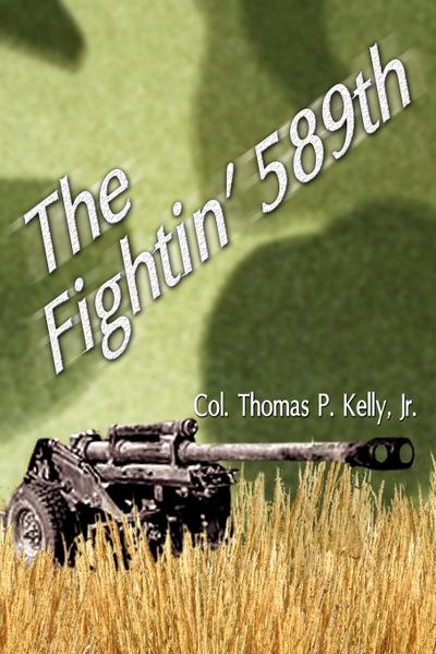 The Fightin’ 589th