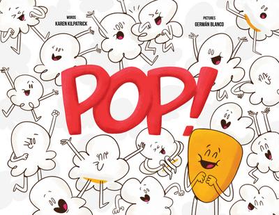 Pop!: Otto, the Kernel Who Didn’t Pop Kids Self-Acceptance, Self Esteem Book Ages 3+, Illustrated Sel Picture Book to Read Aloud for Storytime
