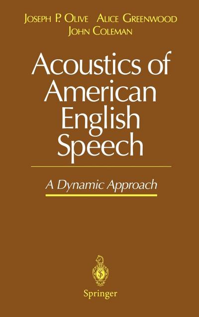 Acoustics of American English Speech