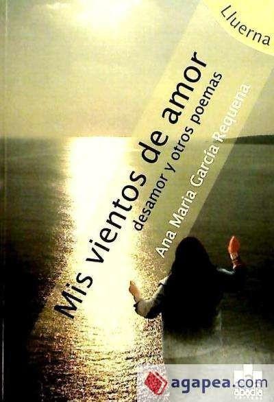 García Requena, A: Mis vientos de amor