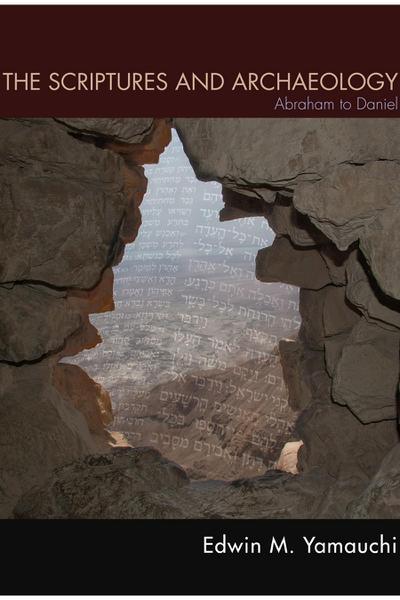 The Scriptures and Archaeology