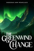 THE GREENWIND OF CHANGE