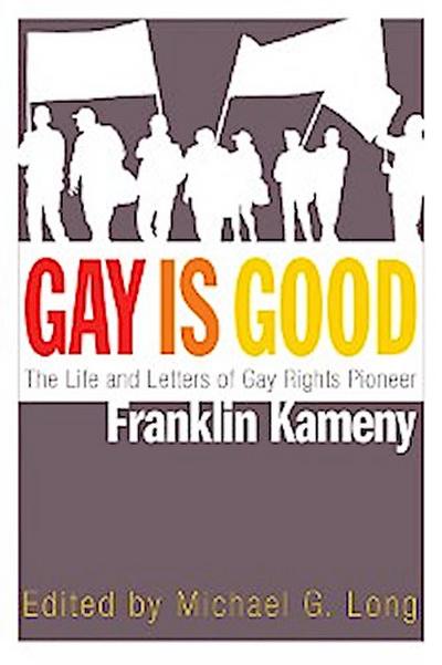 Gay Is Good
