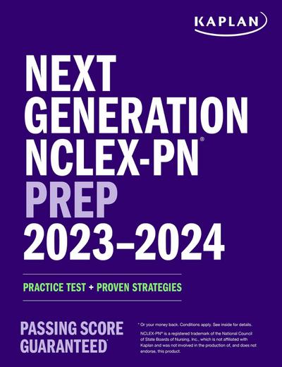 Kaplan Nursing: Next Generation NCLEX-PN Prep 2023-2024