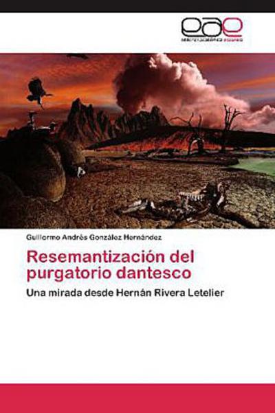 Resemantización del purgatorio dantesco