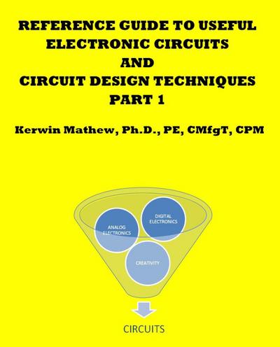 Reference Guide To Useful Electronic Circuits And Circuit Design Techniques - Part 1