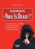 Geheimsache "Paul Is Dead"?