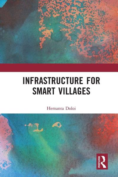 Infrastructure for Smart Villages