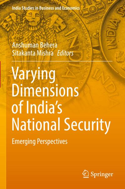 Varying Dimensions of India’s National Security