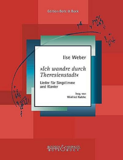 Ich wandre durch Theresienstadtfür Gesang und Klavier