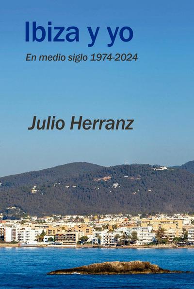 Ibiza y yo