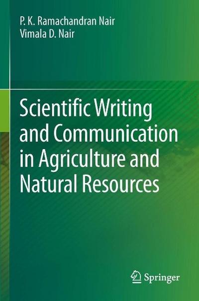 Scientific Writing and Communication in Agriculture and Natural Resources
