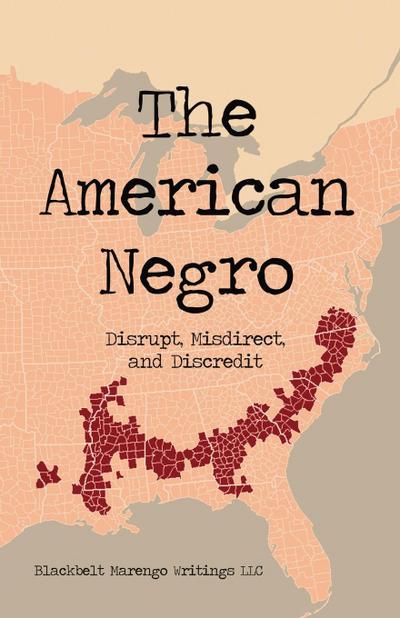 The American Negro