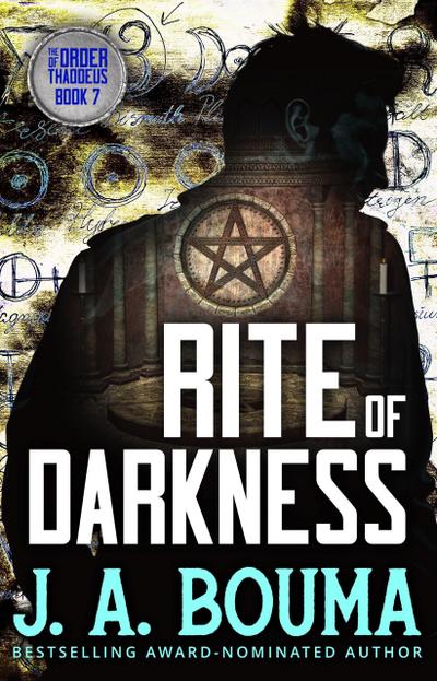 Rite of Darkness (Order of Thaddeus, #7)