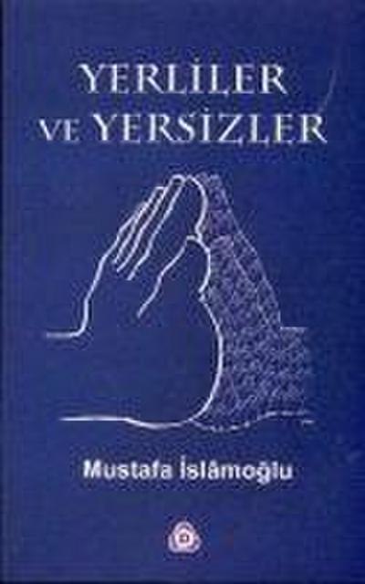 Yerliler ve Yersizler