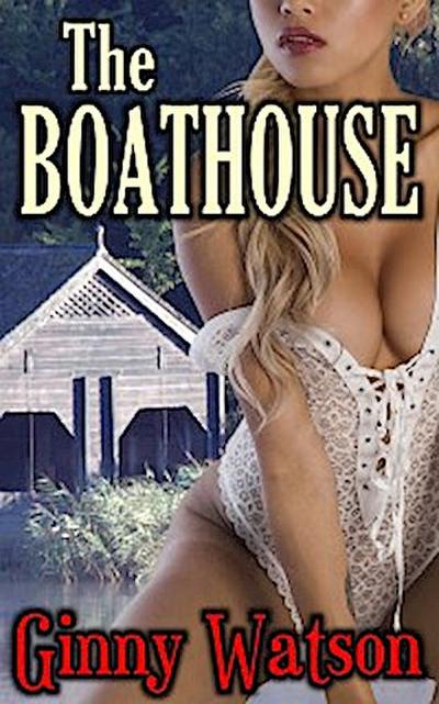 The Boathouse