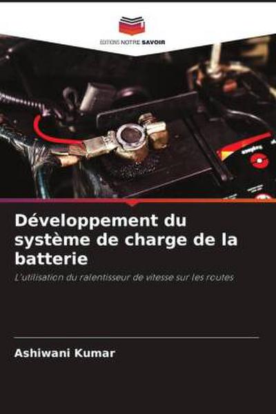 Développement du système de charge de la batterie