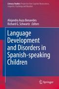 Language Development and Disorders in Spanish-speaking Children
