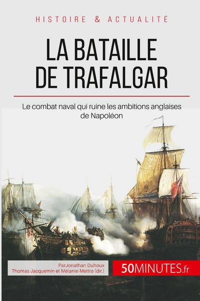 La bataille de Trafalgar
