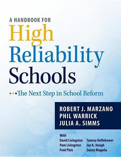 A Handbook for High Reliability Schools