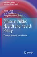 Ethics in Public Health and Health Policy