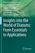 Insights into the World of Diatoms: From Essential