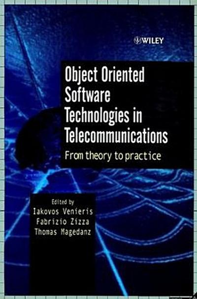 Object Oriented Software Technologies in Telecommunications