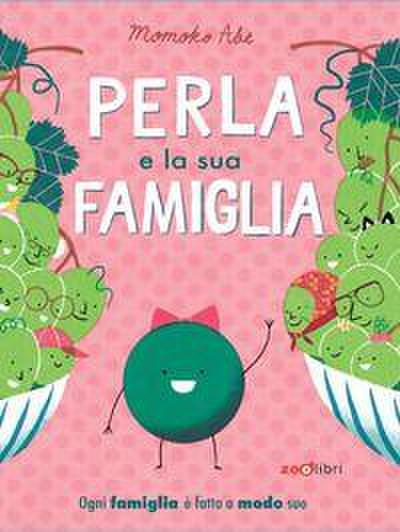 Perla e la sua famiglia