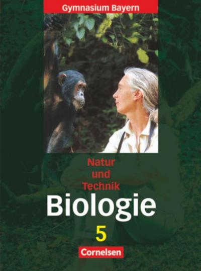Natur und Technik, Biologie, Gymnasium Bayern Natur und Technik - Gymnasium Bayern - Biologie - 5. Jahrgangsstufe