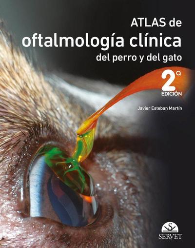 Atlas de oftalmología clínica del perro y del gato