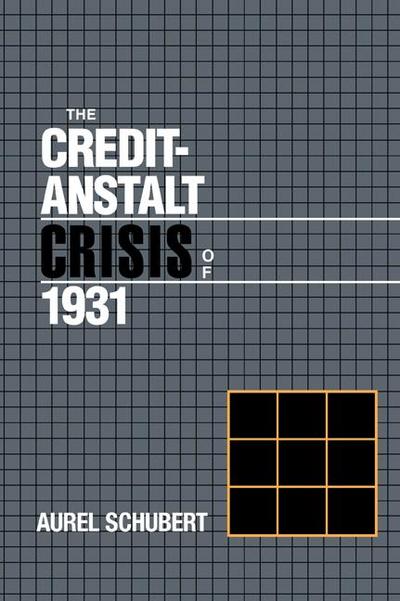 The Credit-Anstalt Crisis of 1931
