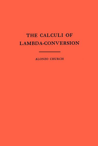 The Calculi of Lambda-Conversion