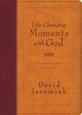 Life-Changing Moments with God