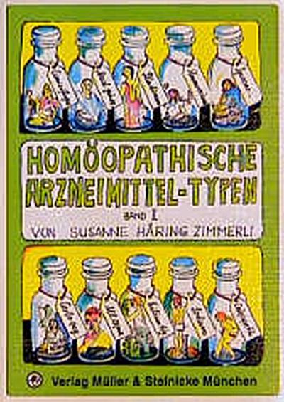 Homöopathische Arzneimittel-Typen II