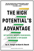 The High Potential’s Advantage