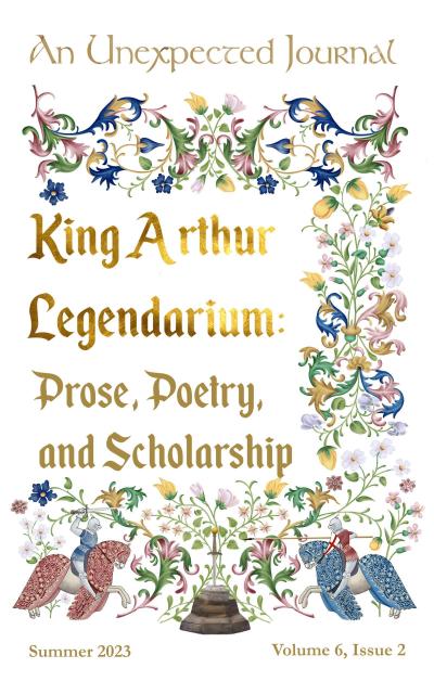 King Arthur Legendarium (Volume 6, #2)