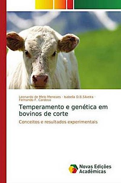 Temperamento e genética em bovinos de corte